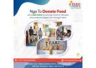 Fed the Hunger with Donated Food in India Initiatives by NGOs