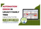 Fixing the Automation Error in Legacy Family Tree Software Easily