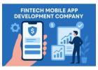 Expert Fintech Mobile App Development Company Building Future-Ready Apps