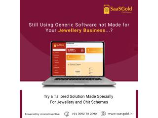 SaaSGold Next Generation Gold Saving Scheme Management Software Solution