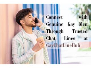 Connect with Gay Men for Phone Conversation at GayChatlineHub