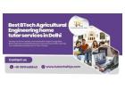 Foster innovation through Best BTech Agricultural Engineering home tutor services in Delhi 