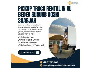 Pickup Truck Rental in Al Bedea Suburb, Hoshi, Sharjah! Call Us at +971 527 821 900