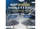 Want Efficient FeSiMg 6-8 & 8-10? Get Consistent Results Every Time