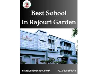 Best School In Rajouri Garden | Top CBSE Education – SBSM School