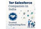 Top Salesforce Companies in India – Trusted Consulting Firm