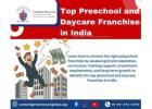 Top Preschool and Daycare Franchise in India