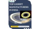 Top Gasket Manufacturers In India | Premium Industrial Sealing Solution By Goodrich Gasket