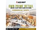 High-Visibility Retail Spaces at Ace Edit Studios