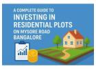 Residential Plots in Mysore Road Bangalore