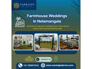 Farmhouse Weddings In Nelamangala | Private Farmhouse In Kunigal