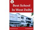 Best School In West Delhi | Excellence In Learning & All Round Growth At SBSM School