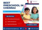 Best Preschool in Chennai | Early Childhood Education