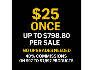 $25 One-Time Setup ==> High-Ticket Commissions Without Buying High-Ticket