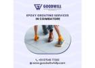 Epoxy Grouting Services in Coimbatore | Professional Grouting