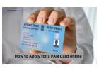 How to Apply for a PAN Card