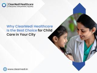 Neonatal Care and Early Childhood Precautions