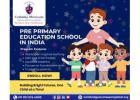 Pre Primary Education School in India