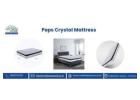 Peps Crystal Mattress – Experience Crystal-Clear Comfort Every Night