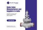 Globe Valve Manufacturers and Suppliers in India