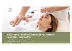 Emotional Healing Nurture Your Mind and Heal Your Soul