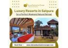 Resorts in Satpura for a Perfect Weekend Nature Retreat