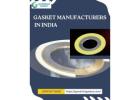 Gasket Manufacturers In India | Reliable Sealing Solutions For Every Industry