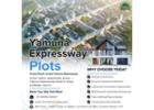 Yamuna Expressway Plots!