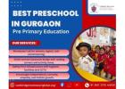  Best Preschool in Gurgaon |  Pre Primary Education