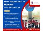 Best Playschool in Mumbai |  Preschool Near Me
