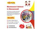 Montessori School in Banaswadi