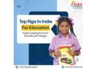Highly Trusted Education NGO in India for Social Welfare