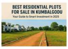 Best Residential Plots for Sale in Kumbalgodu