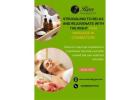 Struggling to Relax and Rejuvenate with the Right Thai massage in coimbatore
