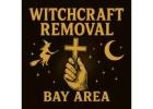 Effective Witchcraft Removal in Bay Area