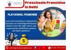 Preschools Franchise in Delhi | Playschool Franchise