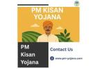 PM Kisan Yojana: Complete Guide to Benefits and Eligibility