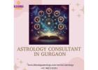 Trusted Astrology Consultant In Gurgaon For Life Guidance & Accurate Predictions