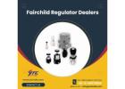 Fairchild Regulator Dealers | YTC INDIA
