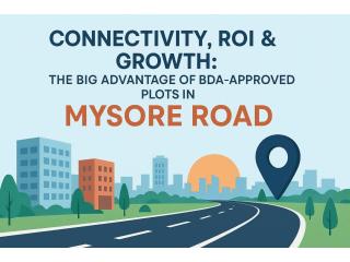 BDA-approved plots in Mysore Road