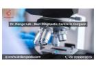 Dr. Dangs Lab - Best Diagnostic Centre in Gurgaon