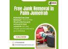 Free Junk Removal in Palm Jumeirah! Call Us: 052 838 2668 