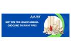 Best Pipe For Home Plumbing