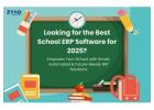 Looking for the Best School ERP Software for 2025