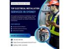 Top Electrical Installation Services in Sydney