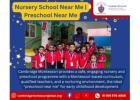 Nursery School Near Me | Preschool Near Me