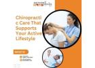 Chiropractic Care That Supports Your Active Lifestyle