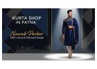Kurta Shop in Patna – Nawab Parker Men’s Kurta & Sherwani Range