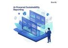 AI-Powered Sustainability Reporting Solutions for Modern Businesses