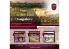 Marriage Function Hall in Bangalore